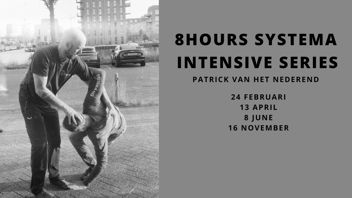 8Hours Systema Intensive Series 