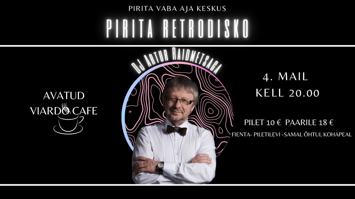 Pirita Retrodisko- DJ puldis Artur Raidmets