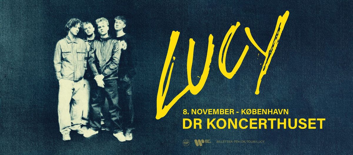 Lucy - DR Koncerthuset