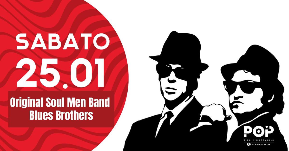 \u2728\ud83d\udd7aIL SABATO POP\ud83d\udc83 \u2728 | BACK IN BLACK - Original Soul Men Band @Vigonza