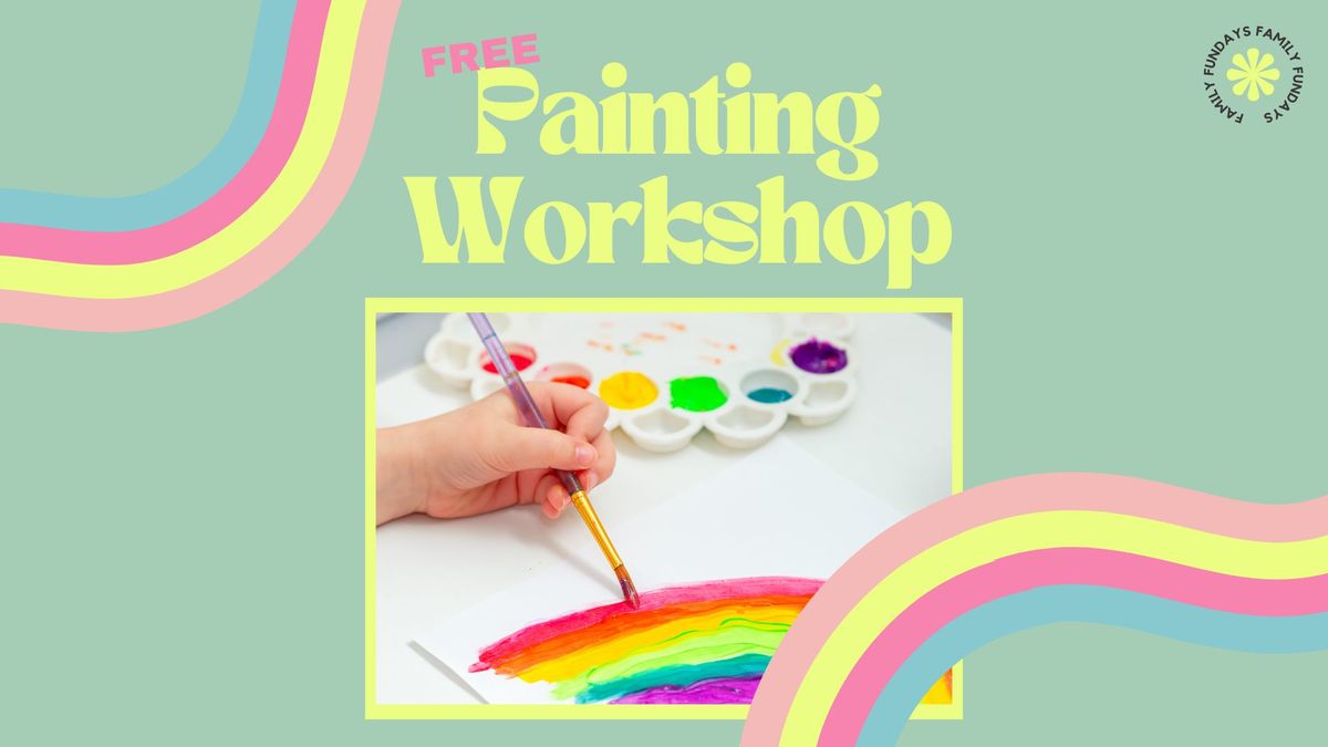 FREE Painting Workshop