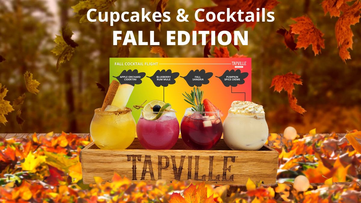 Cupcakes & Cocktails Pairing - Fall Edition