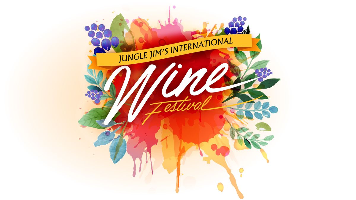 Jungle Jim's International Wine Festival