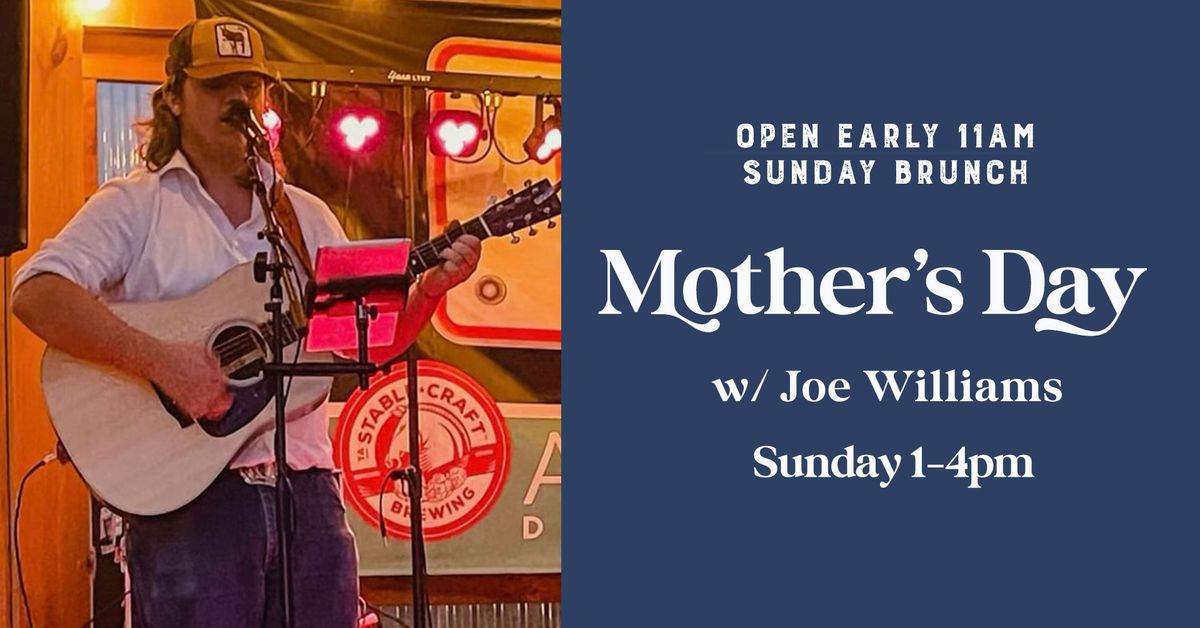 Mother's Day Sunday: Joe Williams Music
