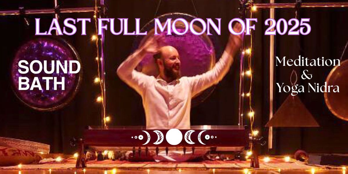 Full Moon Sound Healing Gathering by Kaladhvani