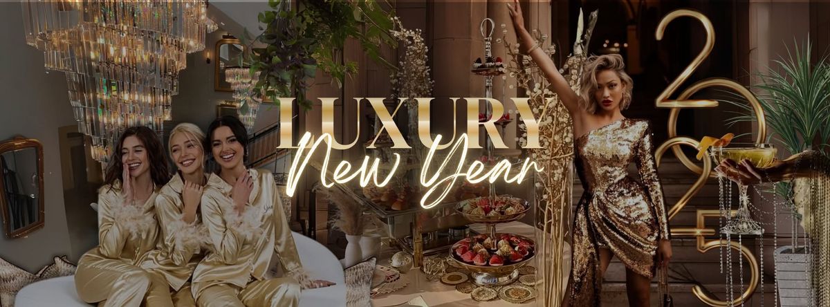 LUXURY NEW YEAR - Women's Day-Retreat 