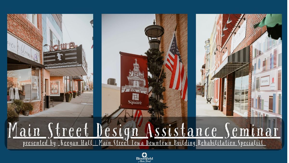 Main Street Design Assistance Seminar