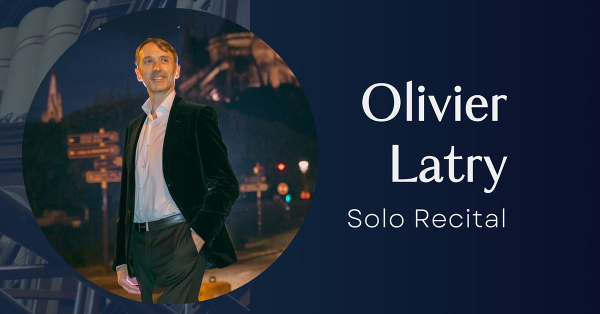 International Organist Series: Olivier Latry