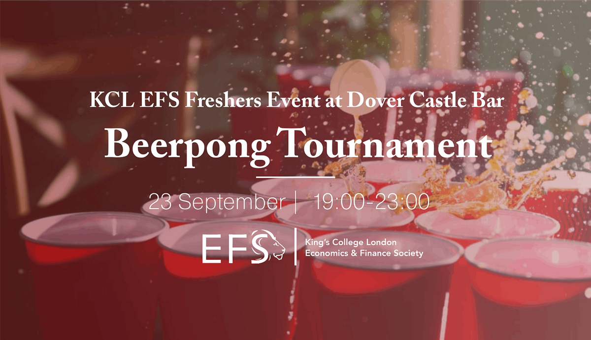 KCL Freshers Beerpong Tournament at Dover Castle Bar