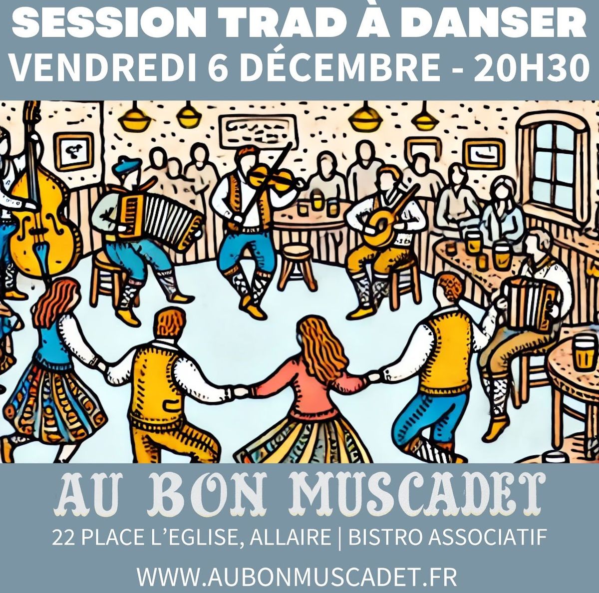 Session trad \u00e0 danser 