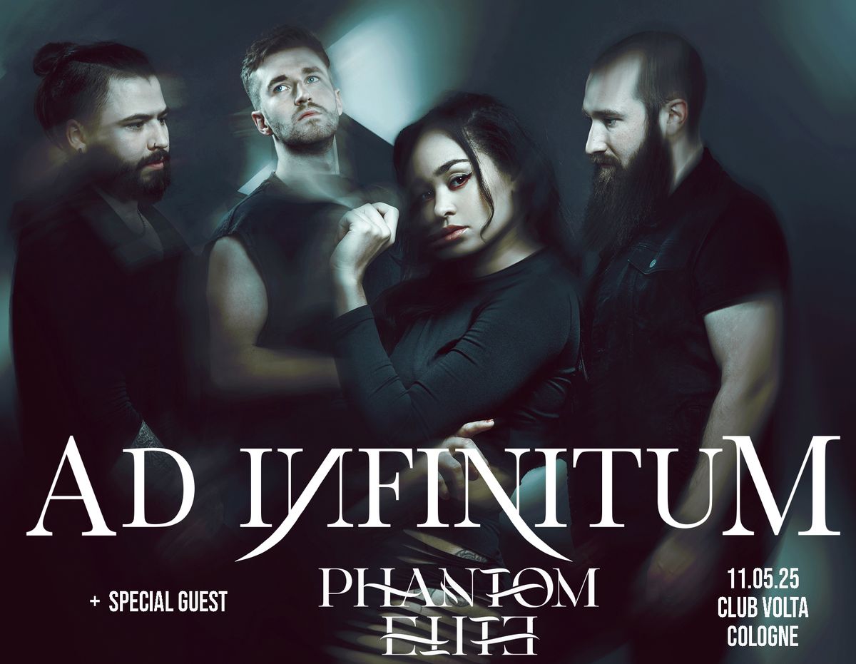 Ad Infinitum, Phantom Elite - Club Volta K\u00f6ln