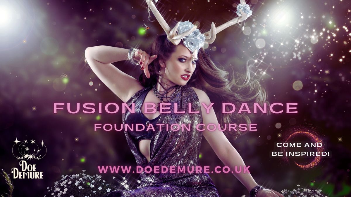 Belly Dance- Fusion Foundations course