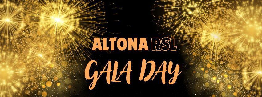 Altona RSL Gala Day and Members draw.