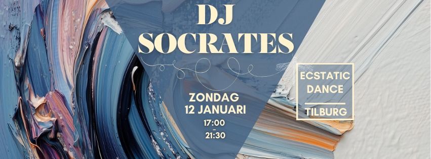 ECSTATIC DANCE TILBURG | DJ SOCRATES| 12 JANUARI 2025