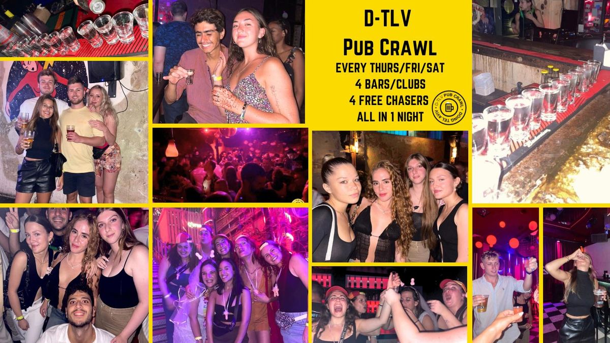 Pub Crawl \u05e1\u05d1\u05d1 \u05d1\u05e8\u05d9\u05dd (Thursday)