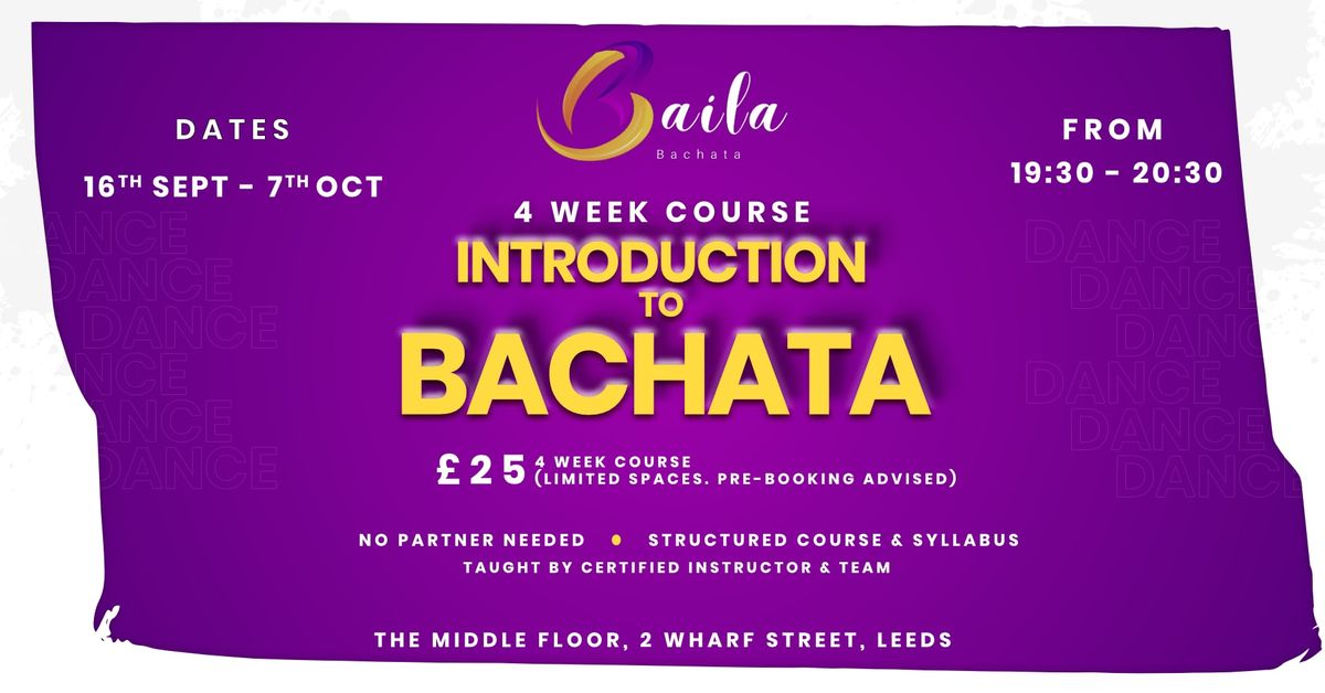 Introduction to Bachata 4 Week Course In Leeds | Baila Bachata 