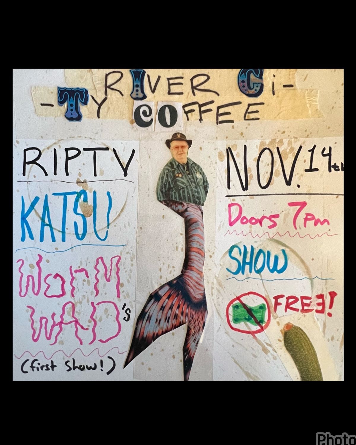 Worm Wad, Katsu, RIPTV @ River City Coffee Nov 14th