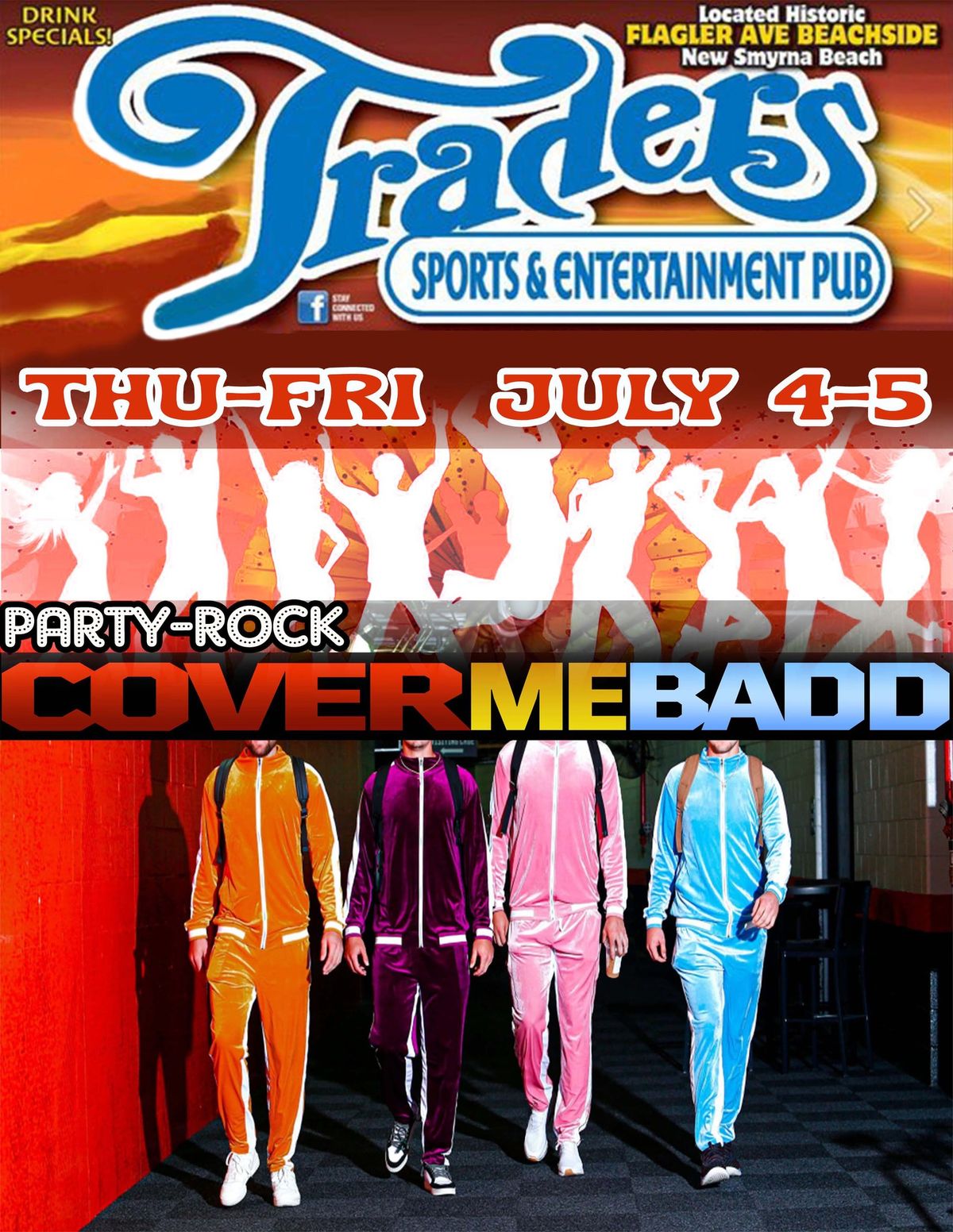 COVER ME BADD Live @ Trader's
