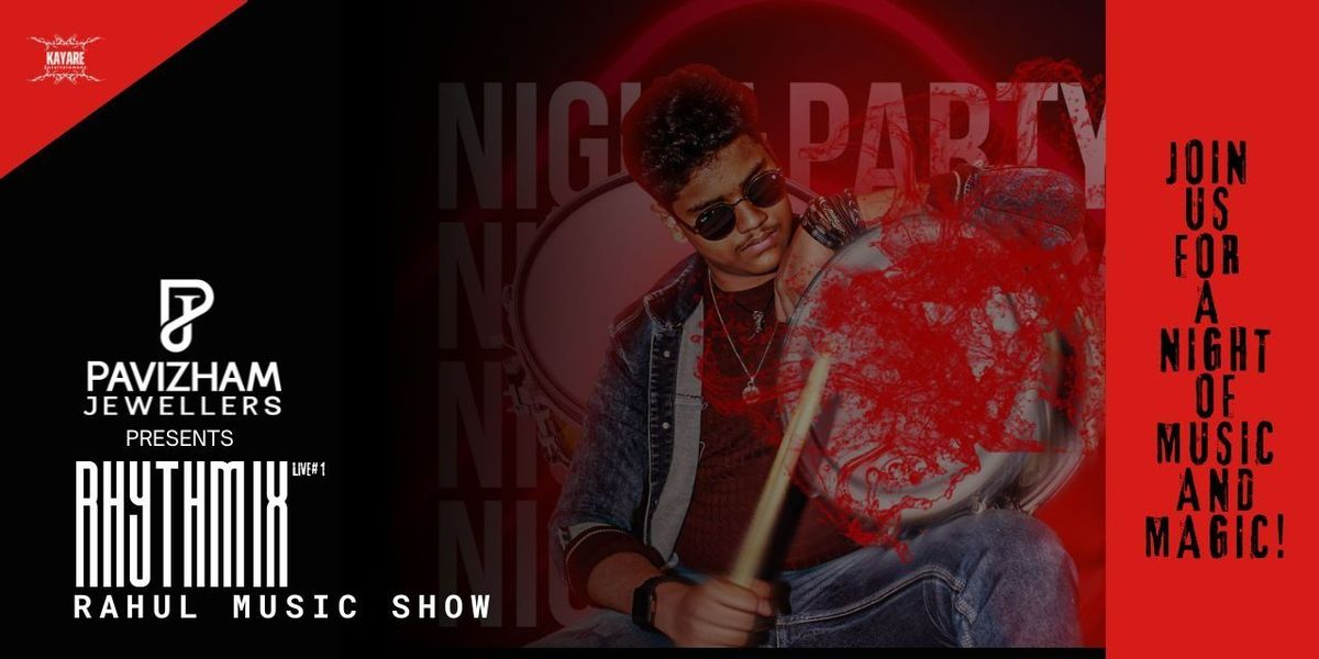Rythamix - Rahul Music Show Live 1