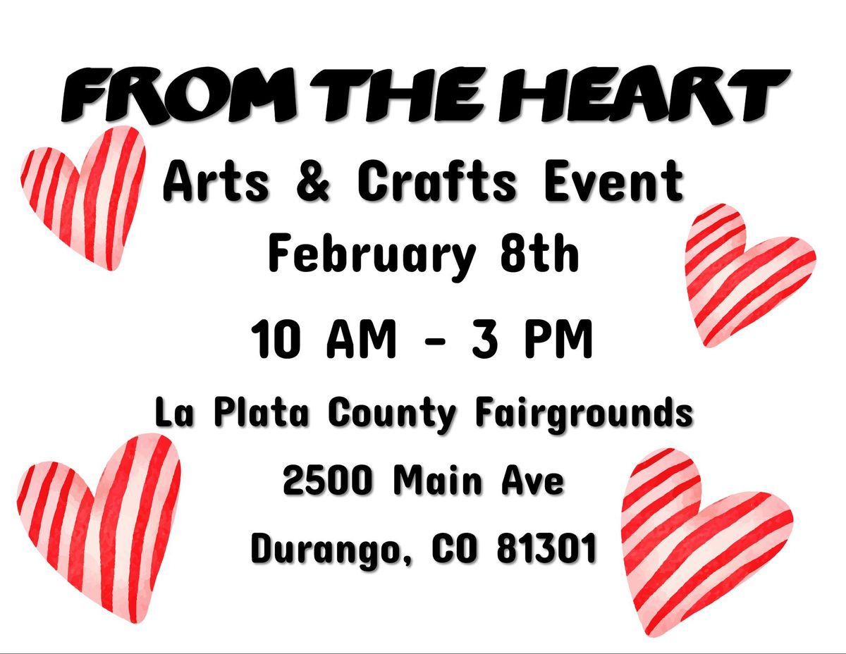 From the Heart Arts & Crafts Event