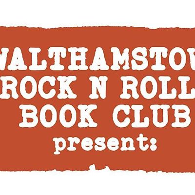 Walthamstow Rock 'n' Roll Book Club