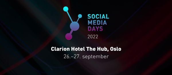 Social Media Days 2022 \/\/ Oslo
