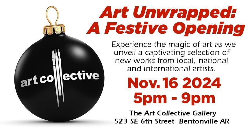 Art Unwrapped: A Festive Opening