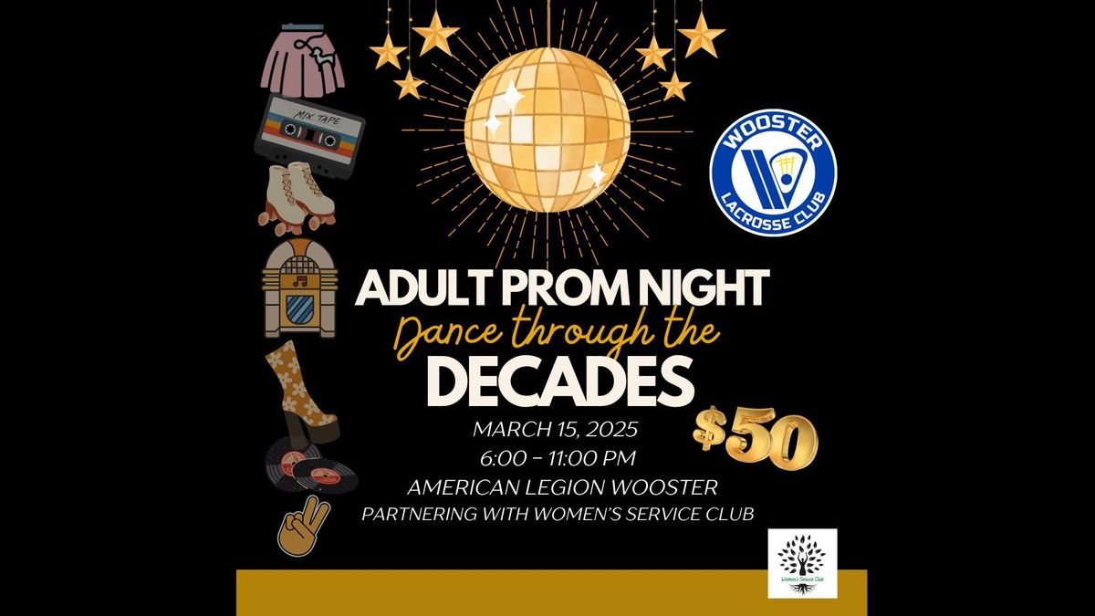 Adult Prom: Dancing Through the Decades for Wooster Lacrosse Club