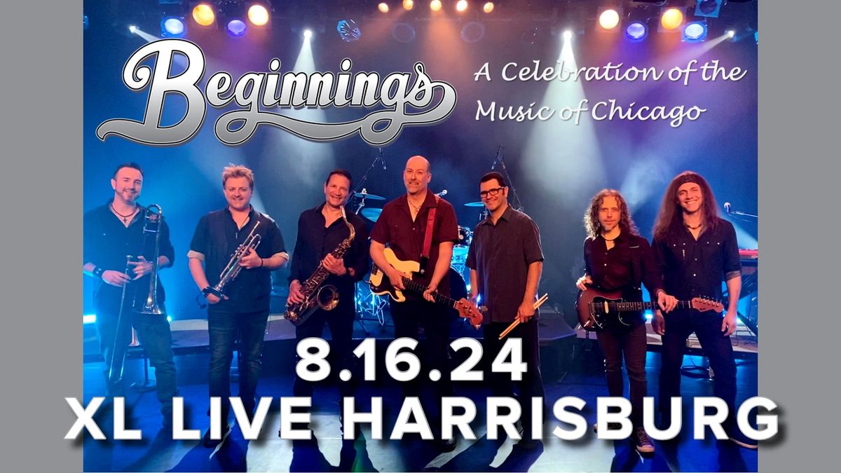Beginnings- A Celebration of the Music of Chicago