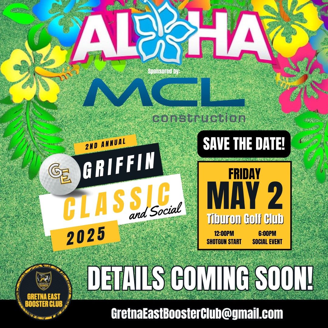 2nd Annual Griffin Classic & Social Event