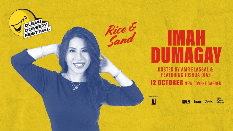 Imah Dumagay Rice and Sand Live at Dubai Comedy Festival