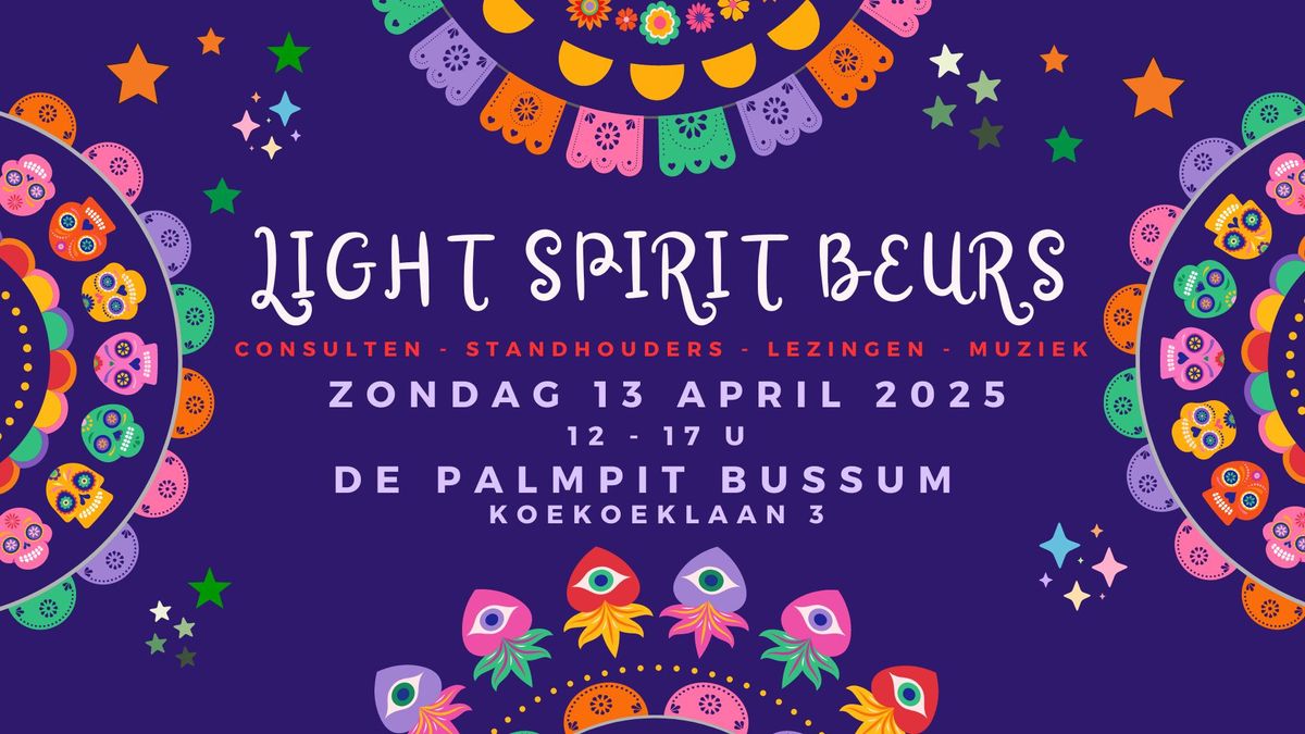 Light Spirit Beurs | Komt weer terug in Bussum!