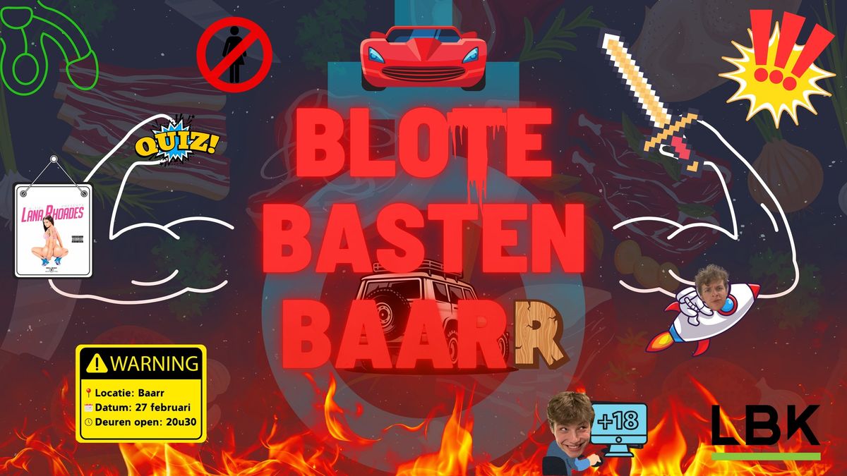 Blote Basten Baarr