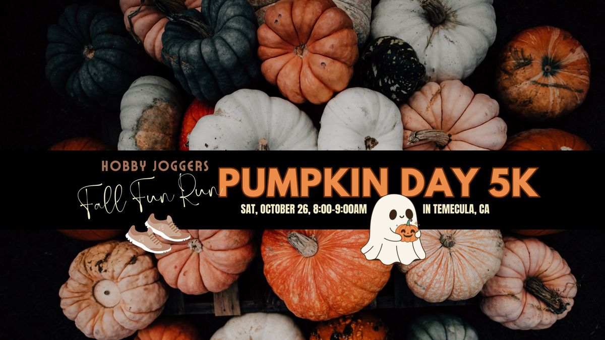 Pumpkin Day 5k Temecula Fun Run (FREE)