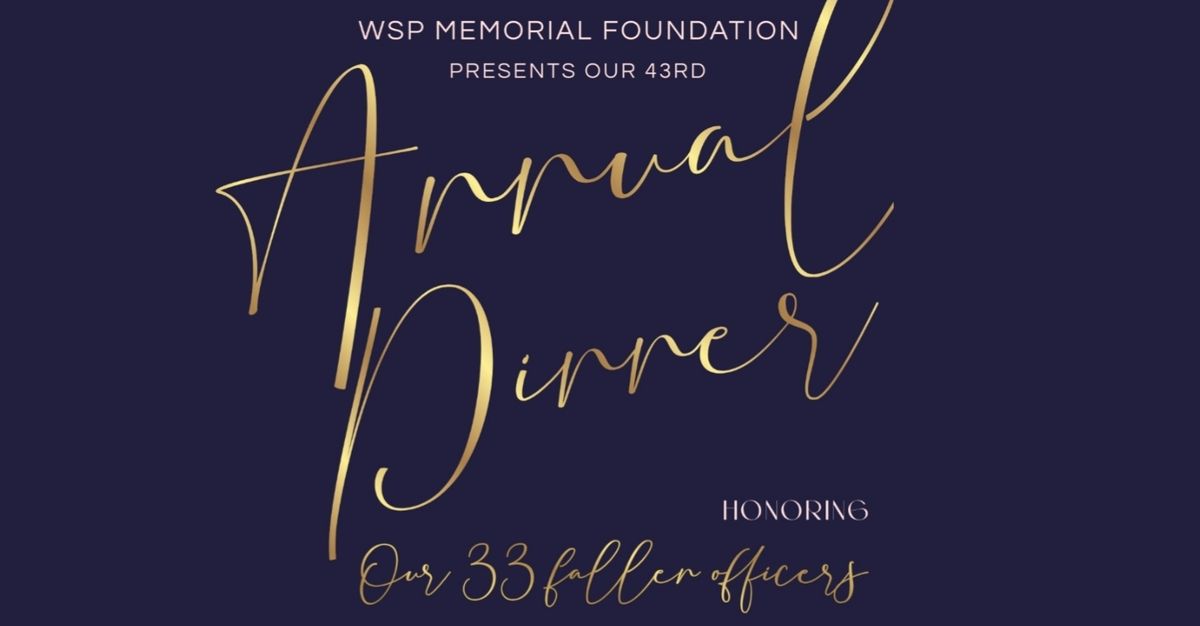 43rd Annual WSP Memorial Foundation Dinner & Auction