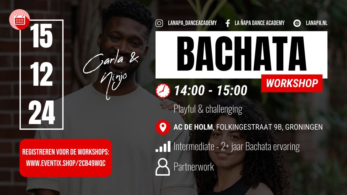 Bachata Workshop - Intermediate (2+ jaar Bachata ervaring)