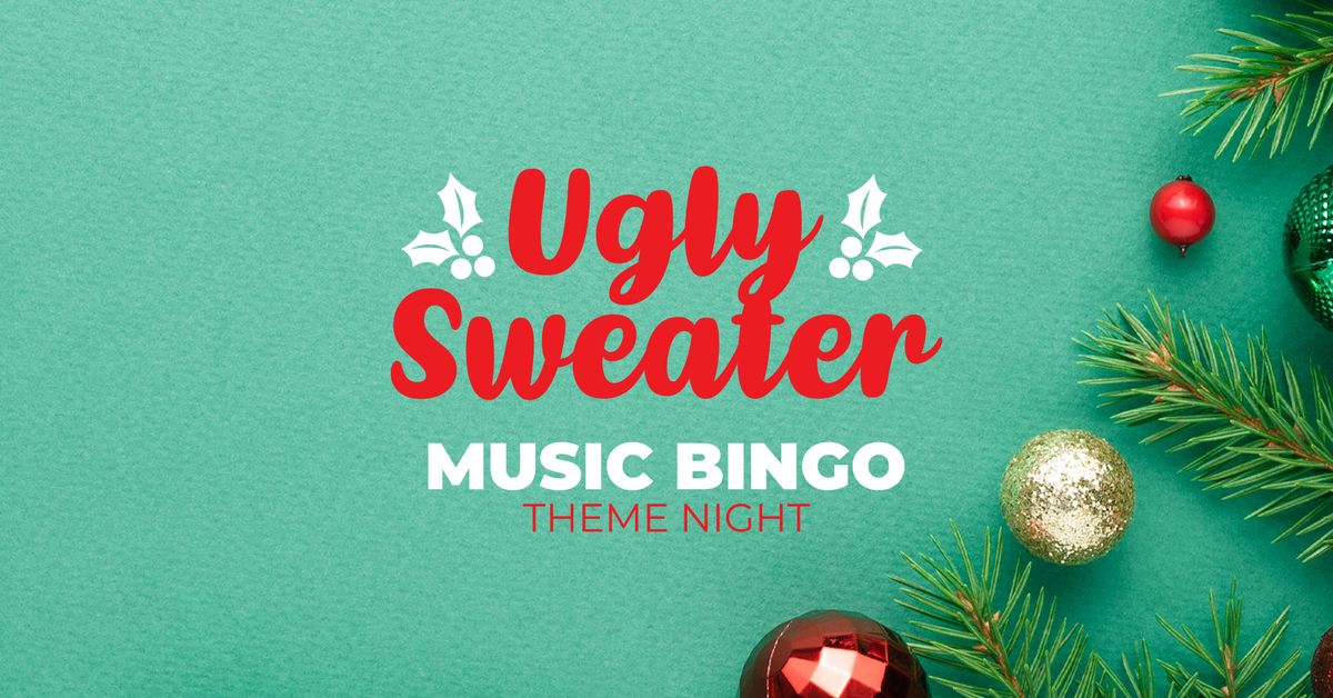 UGLY SWEATER MUSIC BINGO THEME NIGHT