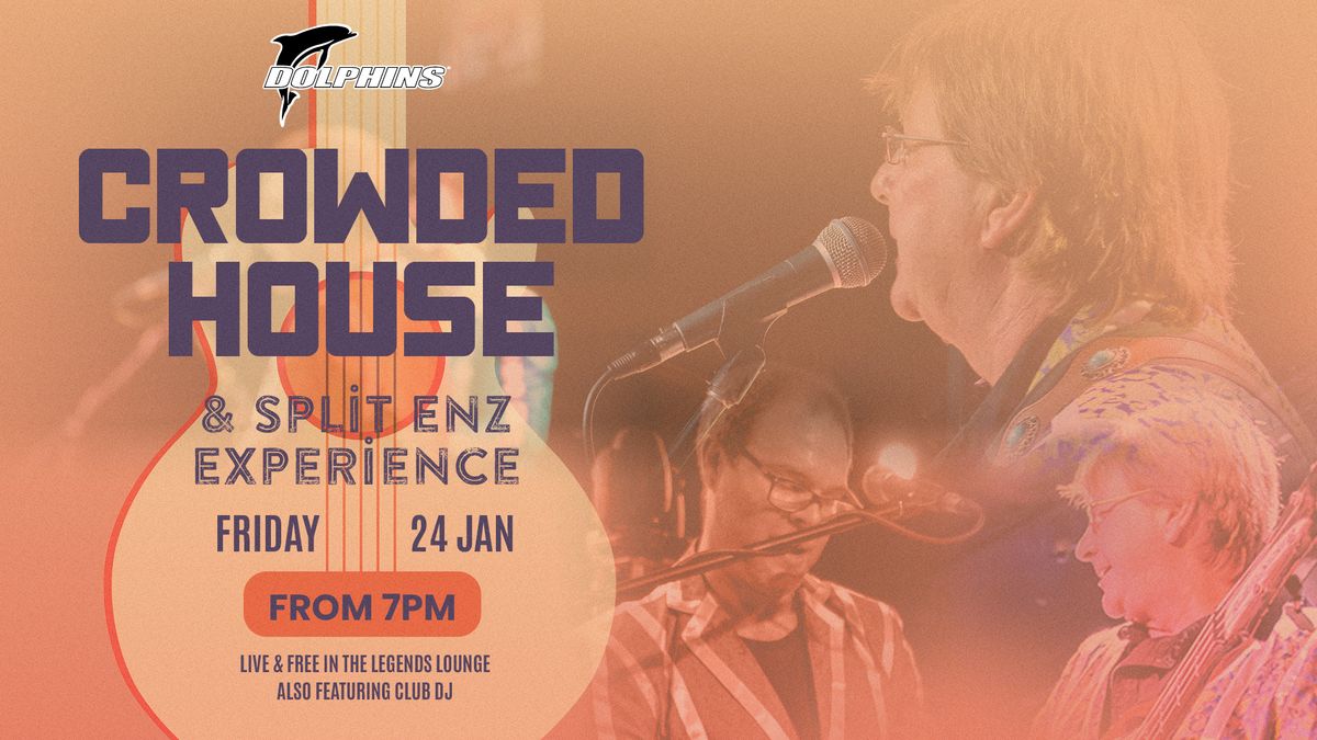 Crowded House & Split Enz Experience