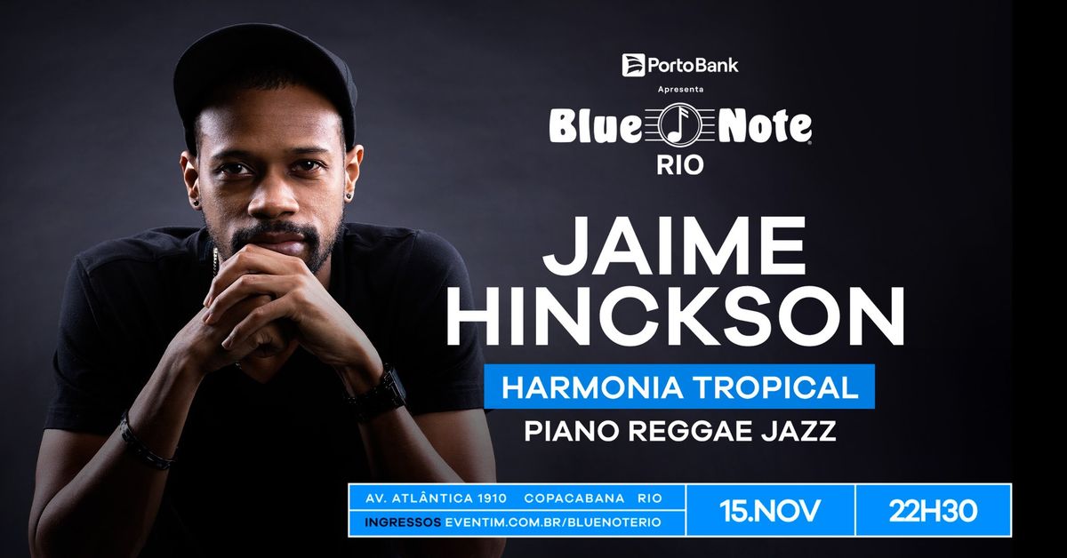 JAIME HINCKSON - HARMONIA TROPICAL: PIANO REGGAE JAZZ