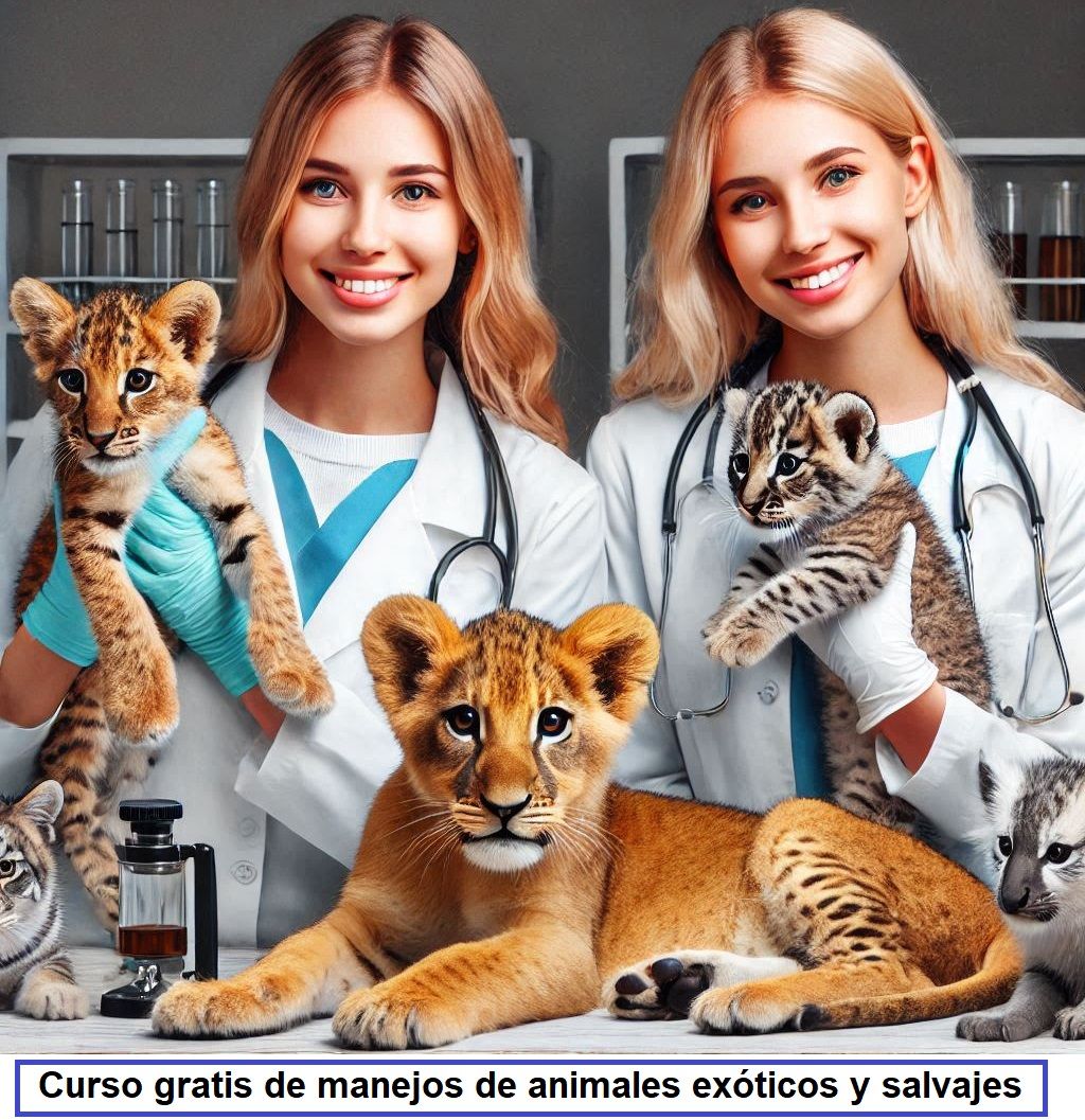 CURSO GRATIS DE MANEJO DE ANIMALES EX\u00d3TICOS Y SALVAJES