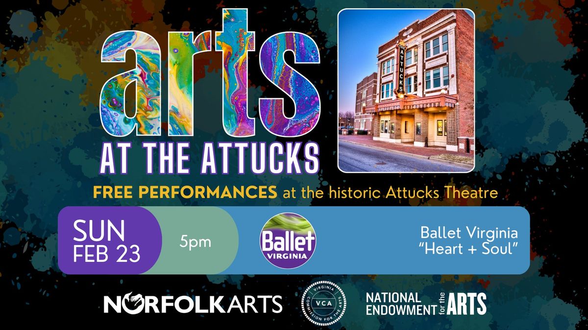 Arts at the Attucks - Ballet Virginia: "Heart + Soul"