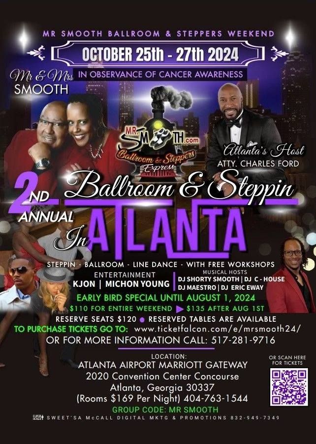 MR. & MRS SMOOTH 2ND ANNUAL BALLROOM & STEPPIN IN ATLANTA