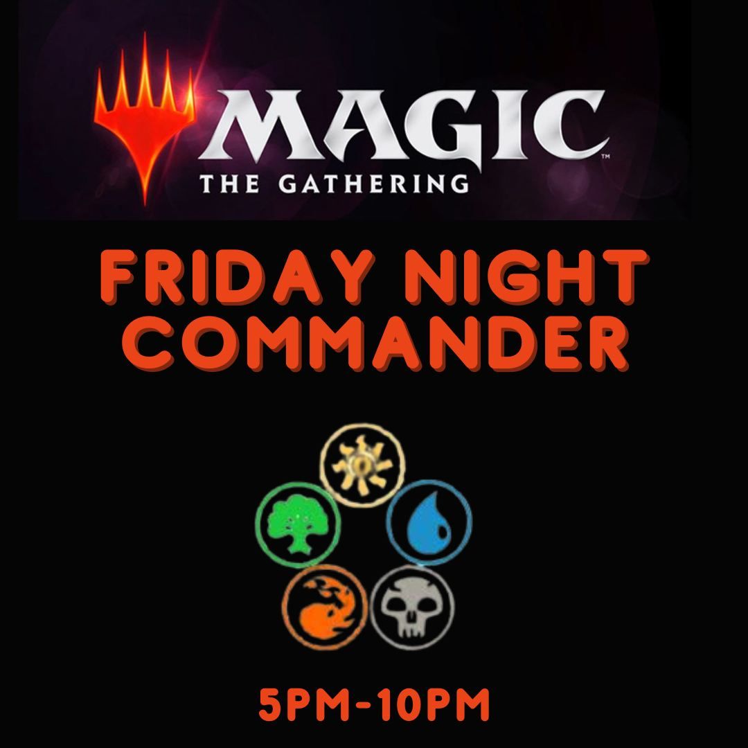 MTG Friday Night Commander 