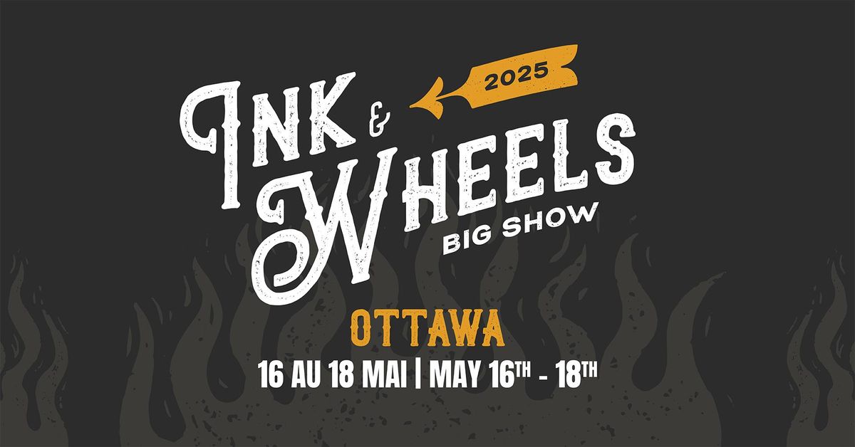 Ink and Wheels Big Show - Ottawa