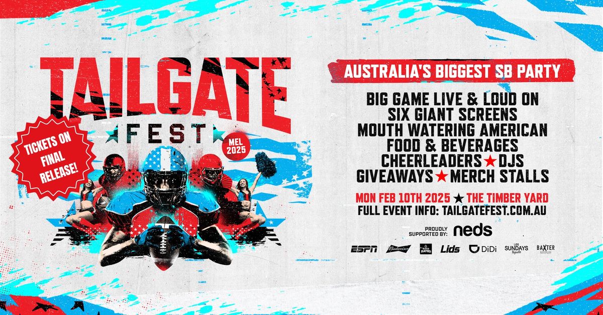 TAILGATE Fest. 2025 - Melbourne