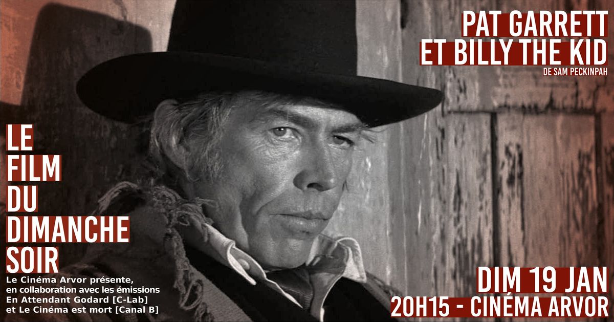 Le Film du Dimanche Soir : Pat Garrett et Billy the Kid de Sam Peckinpah