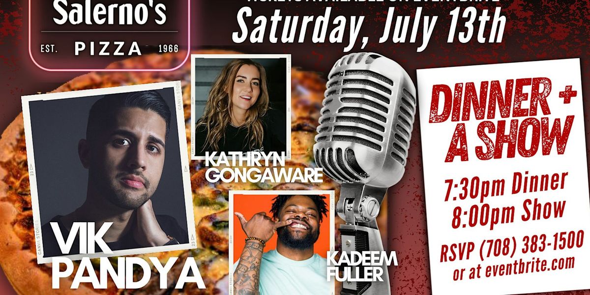 July 2024 Dinner + A Show  - STAND UP COMEDY OAK PARK