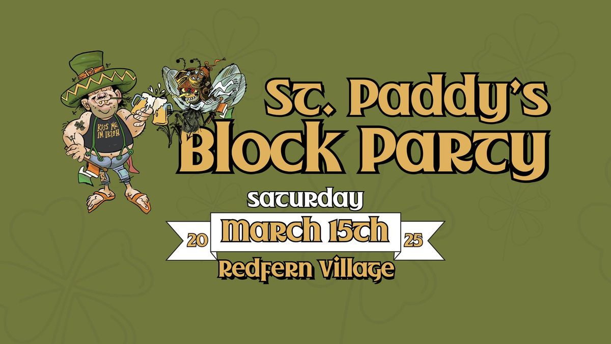 St. Paddy\u2019s Day Block Party