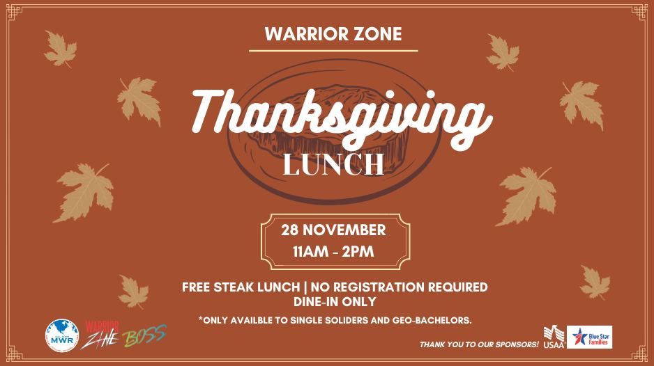 Thanksgiving Lunch at the Warrior Zone