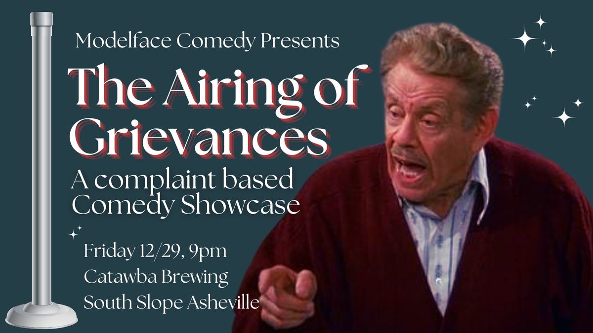 Comedy at Catawba: The Airing of Grievances Comedy Showcase